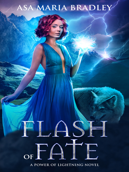 Title details for Flash of Fate by Asa Maria Bradley - Available